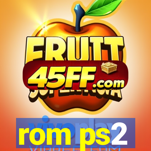 rom ps2